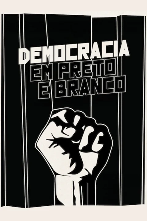 Democracia em Preto e Branco