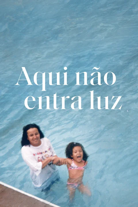 Aqui Não Entra Luz