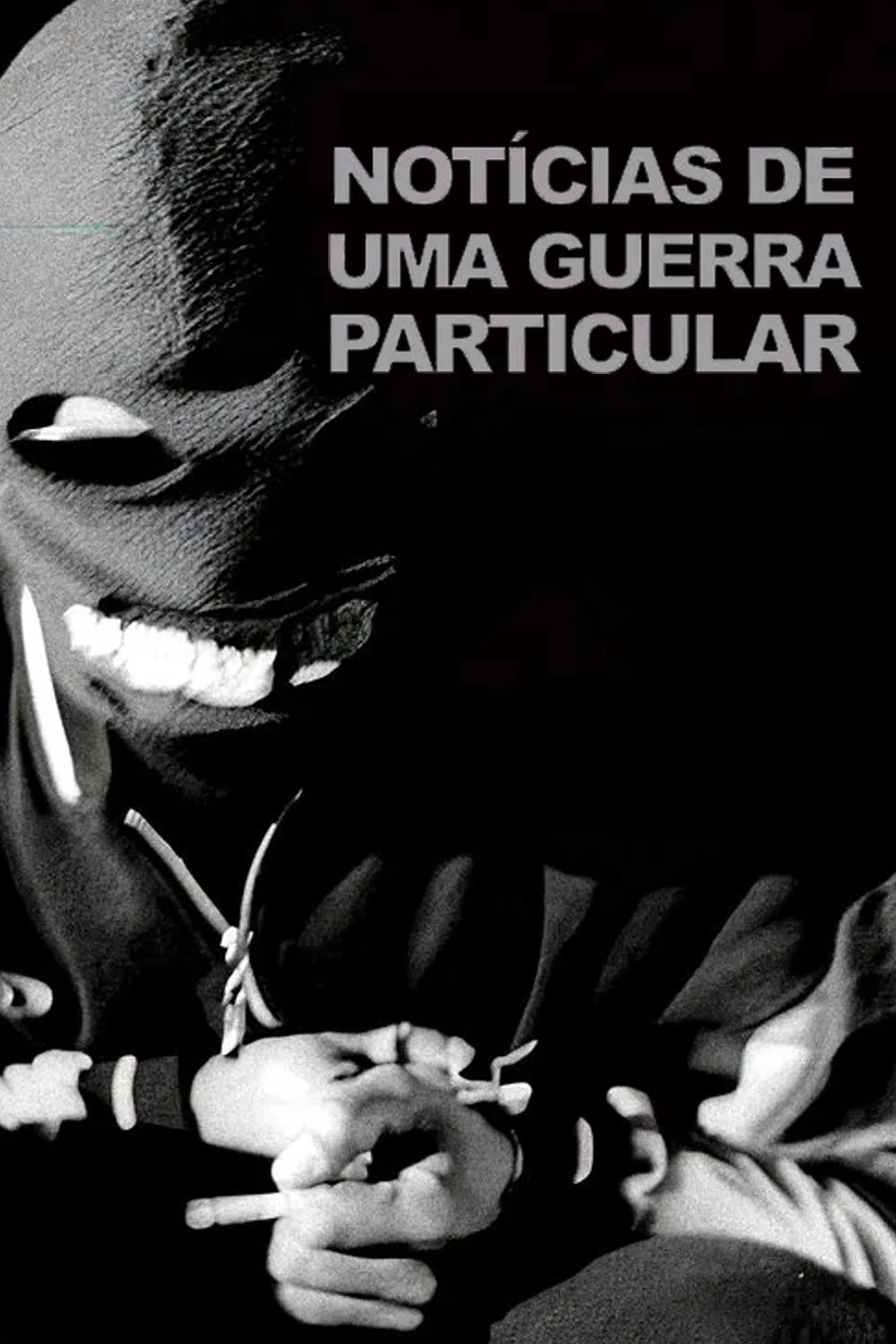 Notícias De Uma Guerra Particular