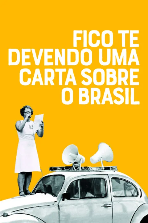 Fico te devendo uma carta sobre o brasil